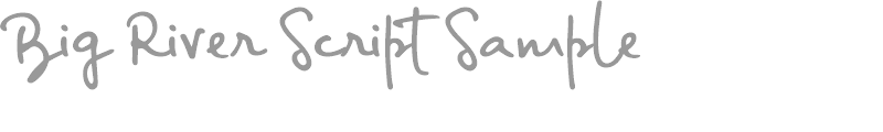 Big River Script