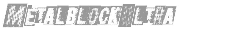Metal Block Ultra