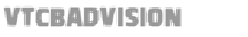 VTCBadVision