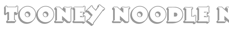 Tooney Noodle NF