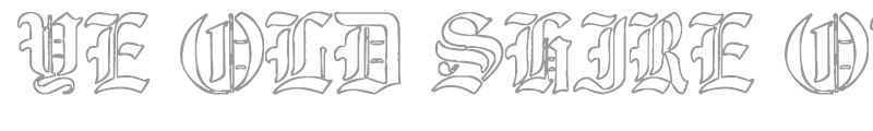 Ye Old Shire Outline
