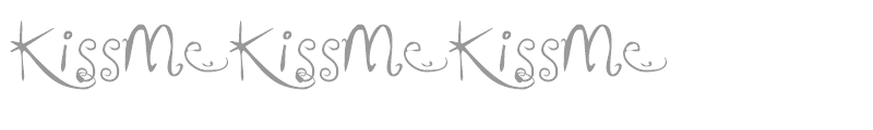 KissMeKissMeKissMe