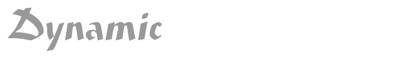 Dynamic
