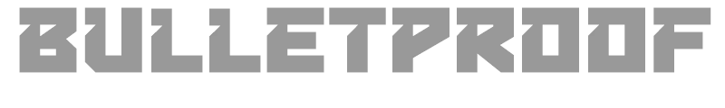 Bulletproof