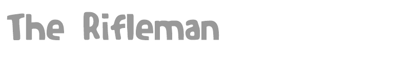 The Rifleman