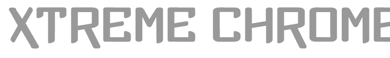 Xtreme Chrome