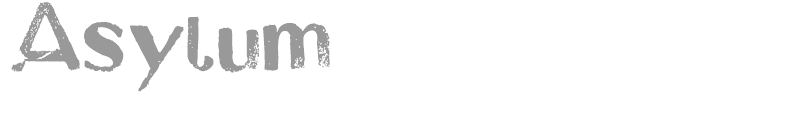 Asylum