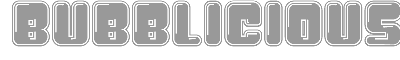 Bubblicious