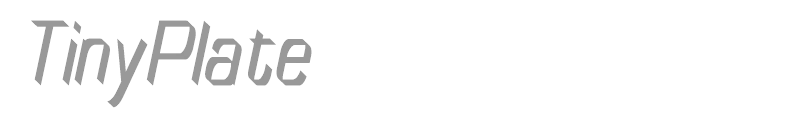 Tinyplate