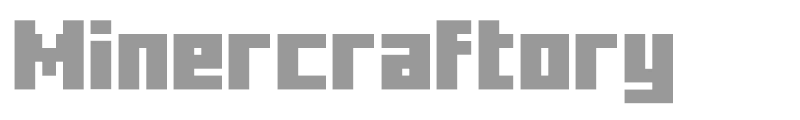 Minercraftory