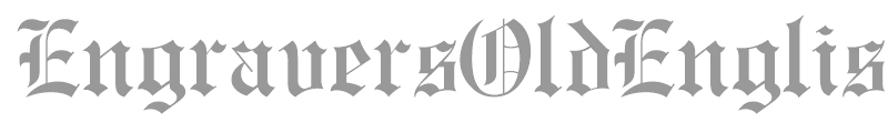 EngraversOldEnglish
