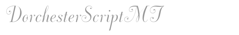 DorchesterScriptMT