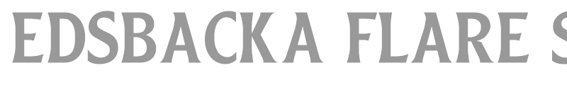 Edsbacka Flare Serif