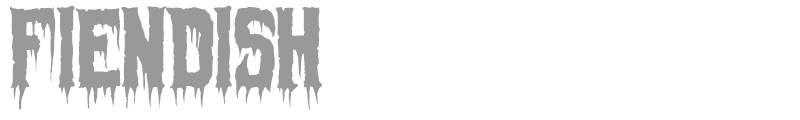 Fiendish