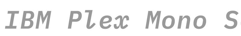 IBM Plex Mono