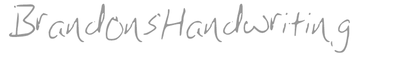 Brandons Handwriting