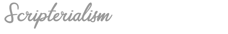 Scripterialism