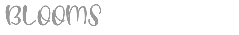 Blooms