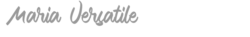 Maria Versatile
