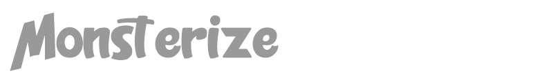 Monsterize