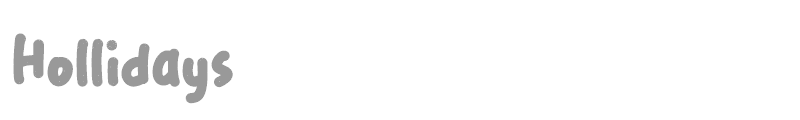 Hollidays