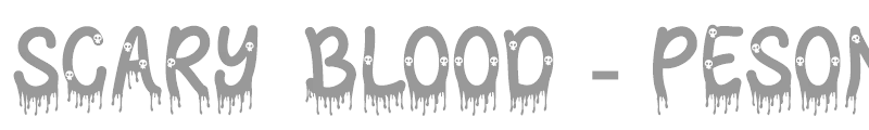 Scary Blood