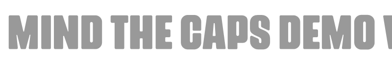 Mind The Caps