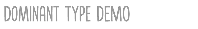 Dominant Type