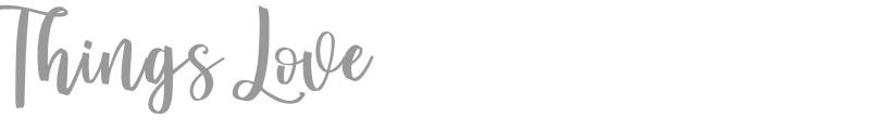 Things Love