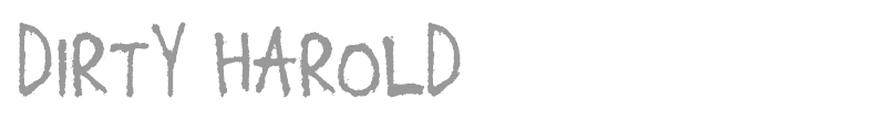 Dirty Harold