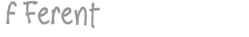 f Ferent
