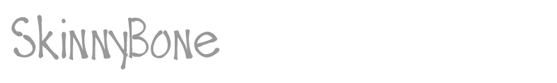 Skinny Bone