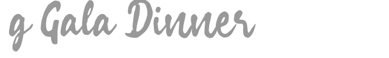 g Gala Dinner