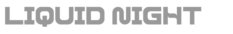 Liquid Night