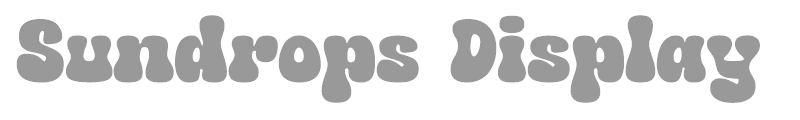 Sundrops Display